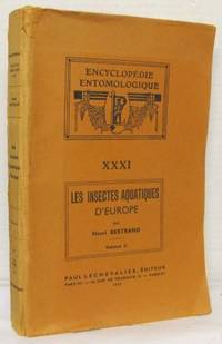 Les insectes aquatiques d'Europe. (Genres:…