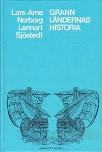 Grannländernas historia.