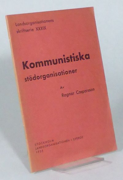 Kommunistiska stödorganisationer.