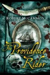 The Providence Rider by Robert McCammon - 2012-05-02