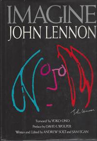 Imagine: John Lennon by Egan Sam Solt Andrew - First Edition - 1988 - from Bytown Bookery (SKU: 866)