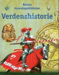 Verdenshistorie. Fra steinalderen til våre dager.