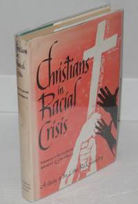image of Christians in racial crisis; a study of Little Rock's ministry, including statements on desegregation and race relations by the leadiang religious denominations of the United States