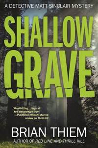 Shallow Grave : A Matt Sinclair Mystery