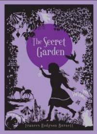 The Secret Garden by Frances Hodgson Burnett - 2011-02-06