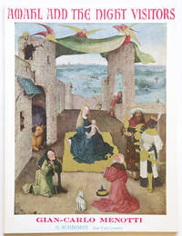 Amahl and the Night Visitors Opera in One Act Words and Music by Gian-Carlo Menotti. [Piano-vocal score]