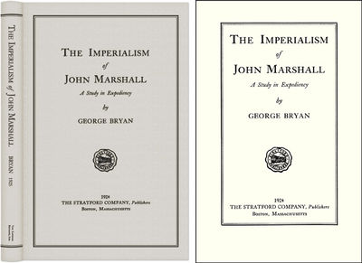 The Imperialism of John Marshall: A Study in Expediency