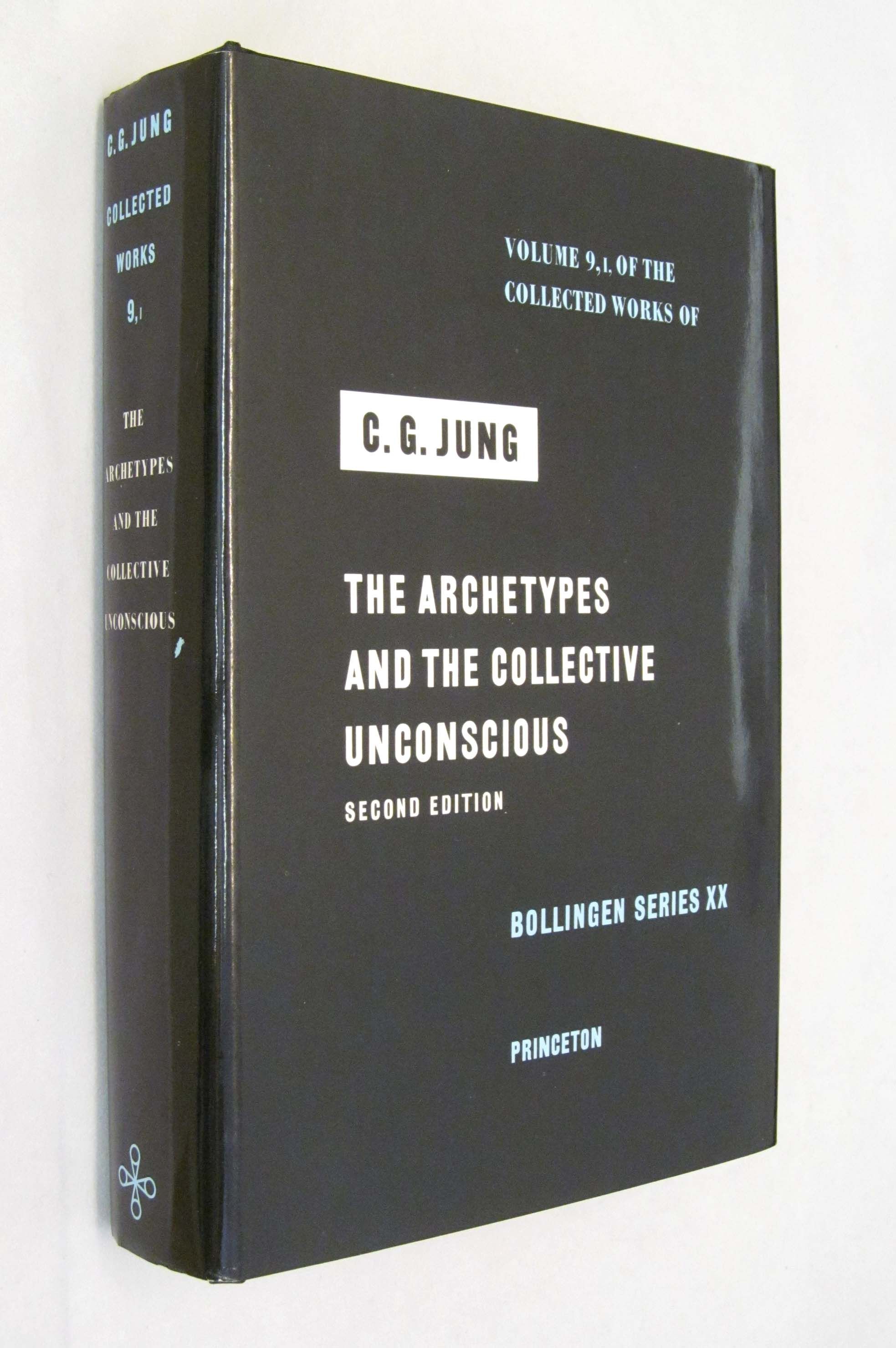 The Collected Works of C. G. Jung, Vol. 9, Part 1 The Archetypes and