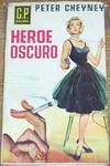 Heroe Oscuro (Dark Hero)