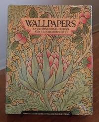 Wallpapers: A History and Illustrated Catalogue of the Collection of the Victoria and Albert Museum