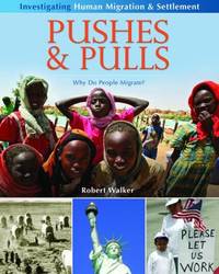 Pushes and Pulls: Why Do People Migrate?