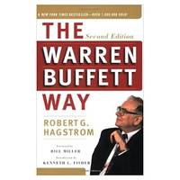 The Warren Buffett Way, Second Edition (Paperback) by Robert G. Hagstrom - 2007-12-10