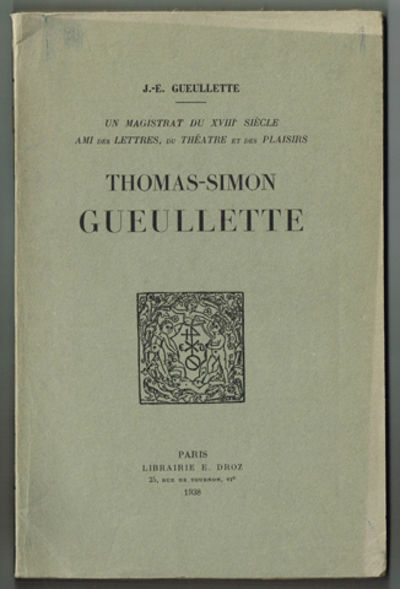 Un magistrat du XVIIIe siècle ami des lettres, du…