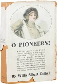 O! Pioneers by Cather, Willa - 1913