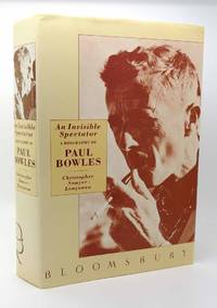 AN INVISIBLE SPECTATOR BIOGRAPHY OF PAUL BOWLES