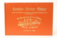 image of Canadian-German Folklore. Three Pennsylvania German Pioneer Homesteads in Ontario: The Families and Their Way of Life