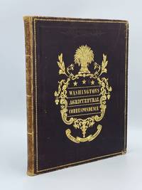 Letters on Agriculture from his Excellency George Washington President of the United States to Arthur Young by WASHINGTON, George; Edited by Franklin Knight - 1847