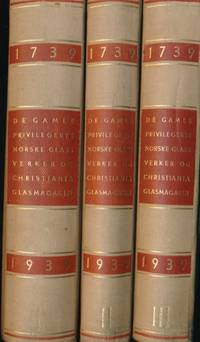 De gamle priviligerte norske glassverker og…