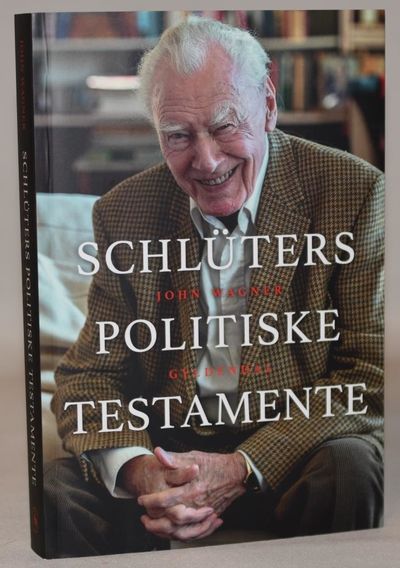 Schlüters politiske testamente.