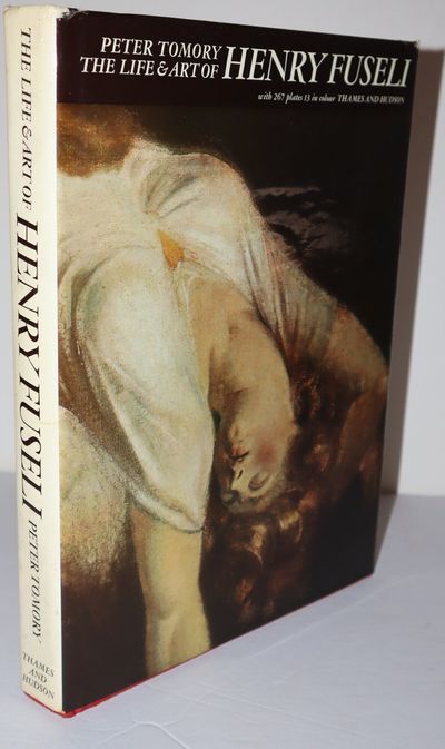 The Life & Art of Henry Fuseli with 267 plates 13 in colour
