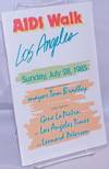 AIDS Walk Los Angeles [program booklet] Sunday, July 28, 1985: Walkathon chairperson Mayor Tom Bradley
