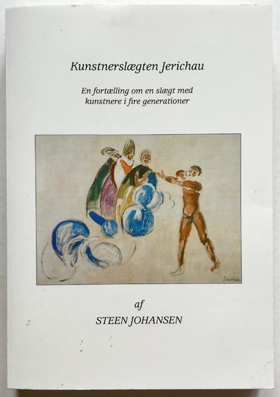 Kunstnerslægten Jerichau. En fortælling om en…