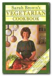 image of Sarah Brown's Vegetarian Cook Book