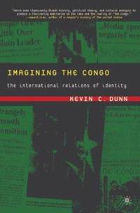 Imagining the Congo : The International Relations of Identity