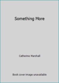 Something More