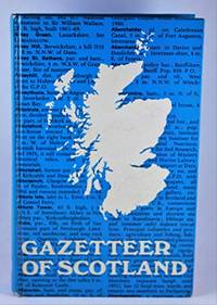 Gazetteer of Scotland by R W Munro (Editor) - 1973