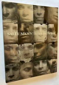 Sally Mann: The Flesh and the Spirit