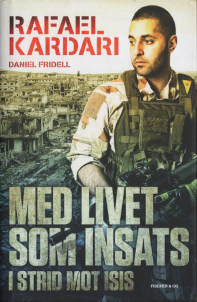 MED LIVET SOM INSATS.