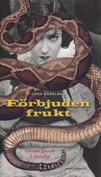 FÖRBJUDEN FRUKT. Litterärt, franskt & kvinnligt.