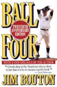 Ball Four: Twentieth Anniversary Edition by Jim Bouton - 1990-05-08