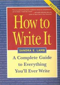 image of How to Write It : Complete Guide to Everything You'll Ever Write