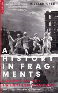 A History In Fragments: Europe In The Twentieth Century