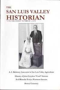 The San Luis Valley Historian: Vol. XXXIV, No. 3, 2002 by Sarah (ed.) Rierson - Paperback - 2002 - from Clausen Books, RMABA (SKU: TC86)