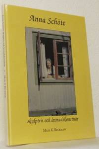 Anna Schött. Skulptris och levnadskonstnär.