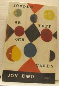 Jorden är tuff och naken.