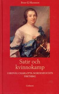 Satir och kvinnokamp i Hedvig Charlotta…