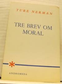 Tre brev om moral.