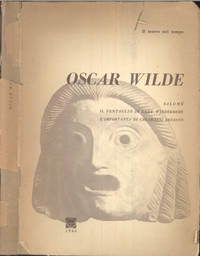 SalomÃ¨; Il ventaglio di lady Windermere; L&#039;importanza di chiamarsi Ernesto by Oscar Wilde - 2004