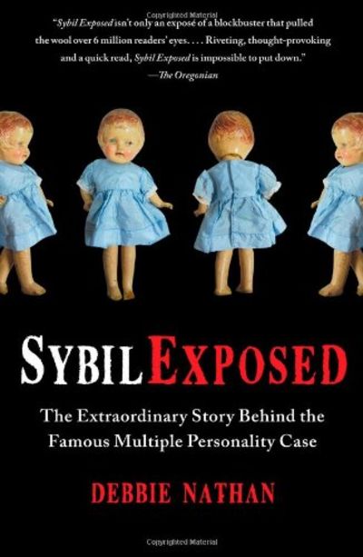 BIBLIO | Sybil Exposed: The Extraordinary Story Behind the Famous ...