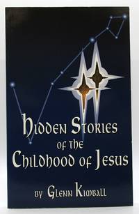 Hidden Stories of the Childhood of Jesus