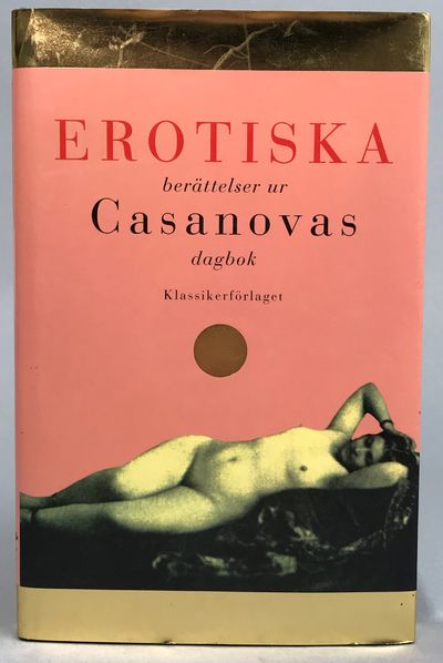 Erotiska berättelser ur Casanovas dagbok.…