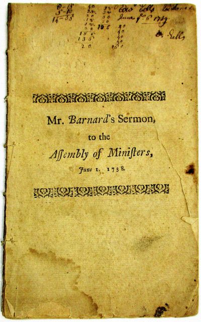 THE LORD JESUS CHRIST THE ONLY, AND SUPREAM HEAD OF THE CHURCH. A SERMON, DELIVERED, IN PUBLICK, TO THE ASSEMBLY OF MINISTERS, AT THEIR ANNIVERSARY CONVENTION, IN BOSTON; WHICH WAS FOLLOWED WITH A COLLECTION FOR THE PROPAGATION OF THE GOSPEL. JUNE 1. 1738