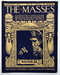 The Masses: The Miner. August 1911. Vol. 1, No. 8.