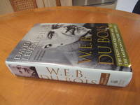 image of W.E.B. Du Bois: The Fight for Equality and the American Century 1919-1963