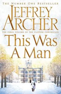 This Was a Man (The Clifton Chronicles)