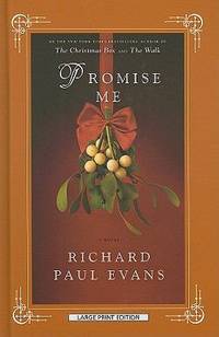 Promise Me by Richard Evans - 2010